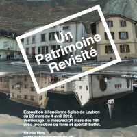 Exposition à Leytron (Valais) sur le thème du patrimoine revisité